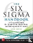 Pyzdek, Thomas, Keller, Paul - The Six Sigma Handbook, Sixth Edition: A Complete Guide for Green Belts, Black Belts, and Managers at All Levels