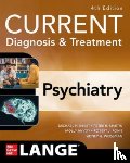 Ebert, Michael, Martin, Peter R., McVoy, Molly, Ronis, Robert J. - CURRENT Diagnosis & Treatment: Psychiatry