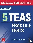 Zahler, Kathy - MGWH 5 TEAS PRACT TESTS 5TH /E