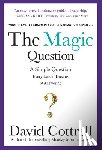 Cottrell, David - The Magic Question (Pb)