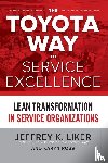 Liker - TOYOTA WAY SVC EXCELLENCE