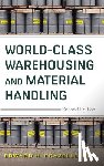 Frazelle, Edward H. - World-Class Warehousing and Material Handling 2e (Pb)