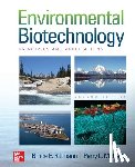 Rittmann, Bruce E. - Environmental Biotechnology: Principles and Applications, Second Edition (Paperback)