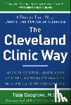 Cosgrove, Toby - The Cleveland Clinic Way (Pb)