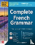 Heminway, Annie - Practice Makes Perfect: Complete French Grammar, Premium Fifth Edition