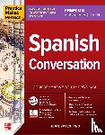 Yates, Jean - Practice Makes Perfect: Spanish Conversation, Premium Fourth Edition