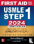 Le, Tao, Bhushan, Vikas, Qiu, Connie, Chalise, Anup - First Aid for the USMLE Step 1 2024