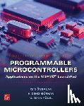 Unsalan, Cem, Gurhan, H. Deniz, Yucel, M. Erkin - Programmable Microcontrollers: Applications on the MSPM0 LaunchPad