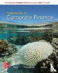 Ross, Stephen, Westerfield, Randolph, Jordan, Bradford - Fundamentals of Corporate Finance: 2024 Release ISE