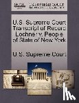 U. S. Supreme Court - U.S. Supreme Court Transcript of Record Lochner V. People of State of New York