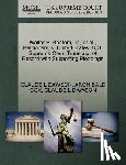 Cox, Archibald (Harvard University), Dawson, Claude L - Walter E. Bantom, Jr., Et Al., Petitioners, V. United States. U.S. Supreme Court Transcript of Record with Supporting Pleadings