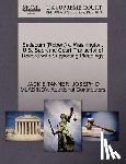 Tanner, Jack E, Mladinov, Joseph D, Additional Contributors - Satiacum (Robert) V. Washington. U.S. Supreme Court Transcript of Record with Supporting Pleadings