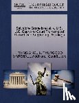 Anolik, Irving, Marshall, Thurgood, Additional Contributors - Salvatore Granello et al. V. U.S. U.S. Supreme Court Transcript of Record with Supporting Pleadings