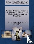 Hancock, Ed W - Deskins (Boone) V. Kentucky U.S. Supreme Court Transcript of Record with Supporting Pleadings