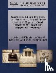 Runzer, John J, Moore, James P, Additional Contributors - Sun Shipbuilding & Dry Dock Co., Petitioner, V. United States et al. U.S. Supreme Court Transcript of Record with Supporting Pleadings