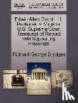 Brydges, Richard George - Edwin Allen Gooch, III, Petitioner, V. Virginia. U.S. Supreme Court Transcript of Record with Supporting Pleadings