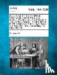 Leonard, D. - A Full Report of the Trials of Gerard O'Connor, Rev.Andrew O'Sullivan, Jeremiah O'Connor, and Wm. m'Carthy, at the Last Kerry Assizes, Held at Tralee,