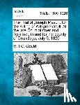 Gould, M. T. C. - The Trial of Joseph Mason, for the Killing of William Farrell, at the Late Court of Oyer and Terminer, in and for the County of Onandaga, July 6, 1820