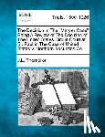 Thorndike, John Larkin - The Decision in the Merger Case Being a Review of the Decision of the United States Circuit Court at St. Paul in the Case of United States V. Northern
