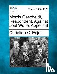 Ecjel, Christian G. - Morris Gescheidt, Respondent, Against Joel Wolfe, Appellant