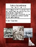 Saunders, William - Observations on the Superior Efficacy of the Red Peruvian Bark, in the Cure of Agues and Other Fevers: Interspersed with Occasional Remarks on the Tre