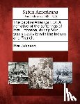 Johnson, Mrs - The Captive American, Or, a Narrative of the Sufferings of Mrs. Johnson, During Four Years Captivity with the Indians and French.