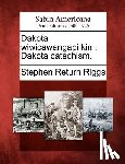 Riggs, Stephen Return - Dakota Wiwicawangapi Kin: Dakota Catechism.
