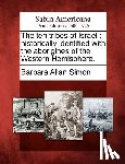 Simon, Barbara Allan - The Ten Tribes of Israel: Historically Identified with the Aborigines of the Western Hemisphere.