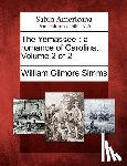 Simms, William Gilmore - The Yemassee: A Romance of Carolina. Volume 2 of 2