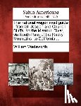 Wadsworth, William - The National Wagon Road Guide: From St. Joseph and Council Bluffs, on the Missouri River, Via South Pass of the Rocky Mountains, to California ...