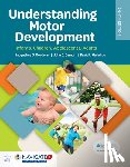Goodway, Jacqueline D, Ozmun, John C, Gallahue, David L - Understanding Motor Development: Infants, Children, Adolescents, Adults