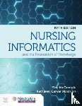 McGonigle, Dee, Mastrian, Kathleen - Nursing Informatics and the Foundation of Knowledge