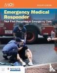 American Academy of Orthopaedic Surgeons (AAOS) - Emergency Medical Responder: Your First Response in Emergency Care Includes Navigate Advantage Access
