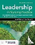 Weberg, Daniel, Mangold, Kara - Leadership in Nursing Practice: the Intersection of Innovation and Teamwork in Healthcare Systems