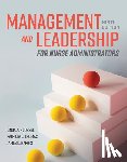 Roussel, Linda A., Thomas, Patricia L., Harris, James L. - Management and Leadership for Nurse Administrators
