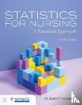 Heavey, Elizabeth - Statistics for Nursing: a Practical Approach