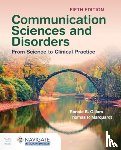 Gillam, Ronald B., Marquardt, Thomas P. - Communication Sciences and Disorders: from Science to Clinical Practice