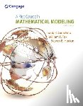 Giordano, Frank (Naval Postgraduate School), Fox, William P. (United States Military Academy), Horton, Steven (US Military Academy) - A First Course in Mathematical Modeling
