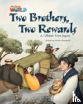 Seargent, Andrea - Our World Readers: Two Brothers, Two Rewards