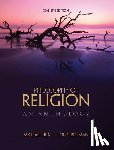 Pojman, Louis (Late of the United States Military Academy, Rea, Michael (University of Notre Dame) - Philosophy of Religion