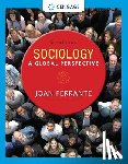 Ferrante, Joan - Sociology: A Global Perspective, Loose-Leaf Version