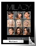 Milady (.) - Practical Workbook for Milady Standard Cosmetology