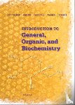 Bettelheim, Frederick (Adelphi University), Brown, William (Beloit College), Campbell, Mary (Mount Holyoke College), Farrell, Shawn (Olympic Training Center) - Introduction to General, Organic and Biochemistry
