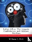 Holt, William G - Indian Allies
