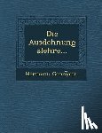Gram Ann, Hermann - Die Ausdehnungslehre...