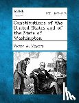 Meyers, Victor a. - Constitutions of the United States and of the State of Washington
