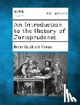 Heron, Denis Caulfield - An Introduction to the History of Jurisprudence.