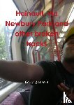 Jarrett, Keith - Hainault, Via Newbury Park and Other Broken Tracks