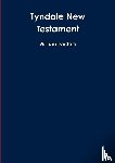 Tyndale, William - Tyndale New Testament