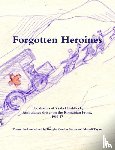 Taylor, Marsali - Forgotten Heroines